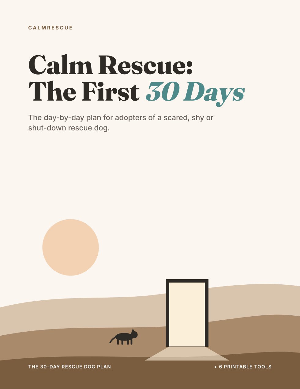 Calm Rescue: The First 30 Days guide cover